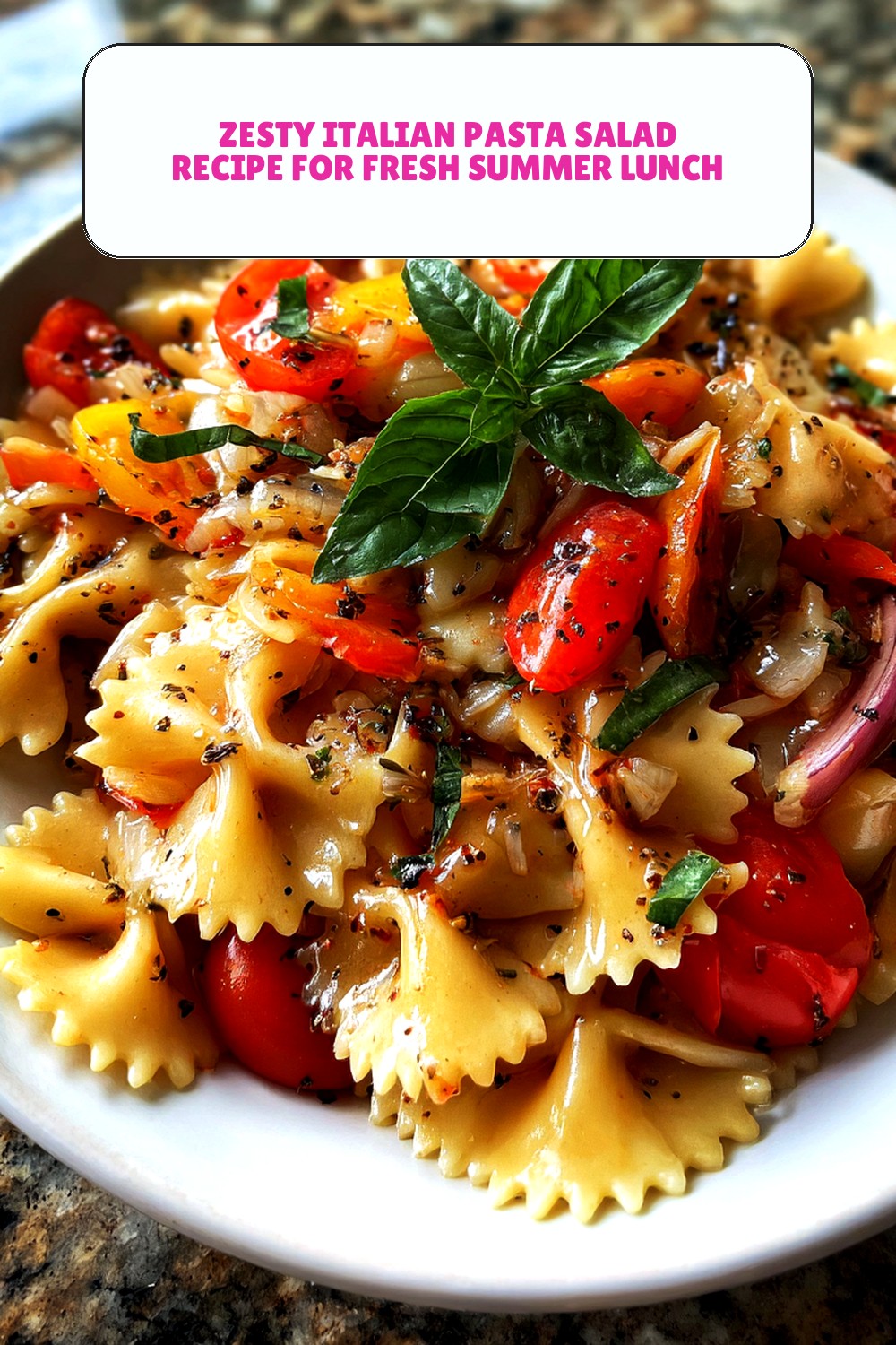 Zesty Italian Pasta Salad Recipe for Fresh Summer Lunch