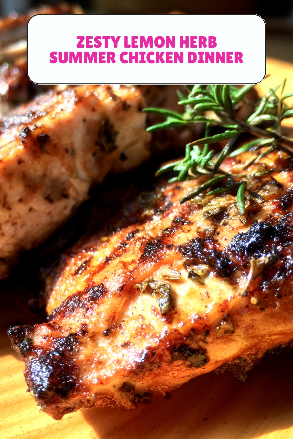 Zesty Lemon Herb Summer Chicken Dinner